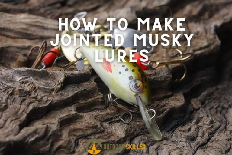 13 Steps to Make Jointed Lures for Muskies – A Guide for Beginners