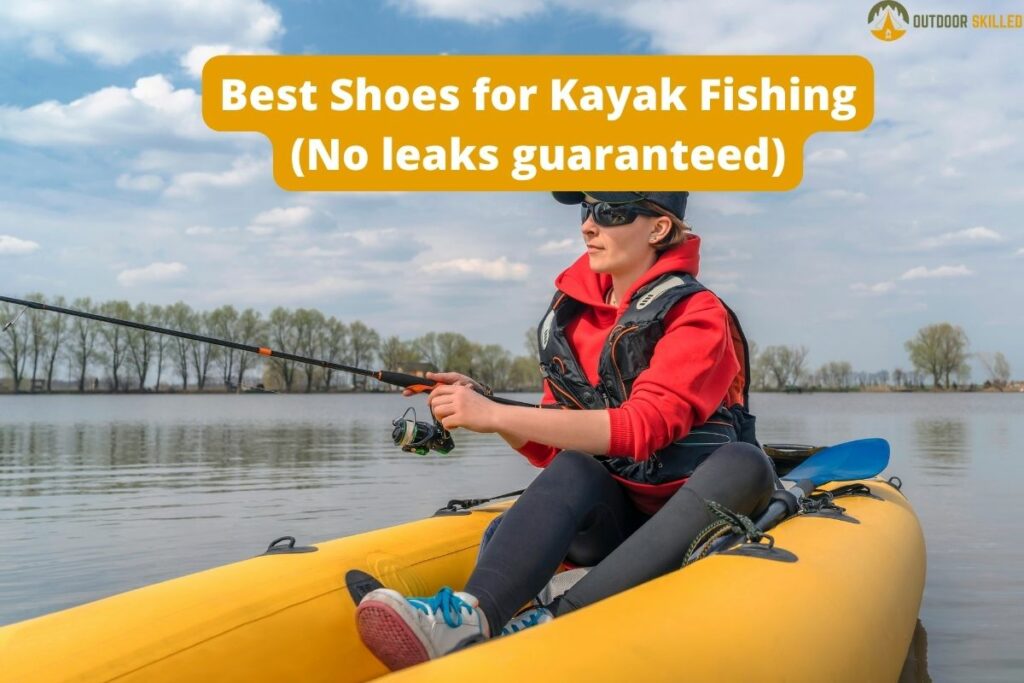 woman wearing shoes while fishing to show the best shoes for kayak fishing