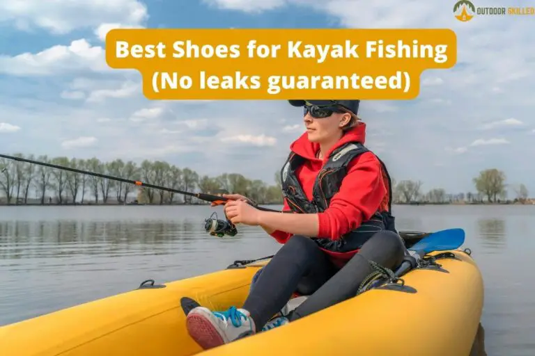 The 10 Best Shoes for Kayak Fishing in 2023 To Stay Dry and Warm